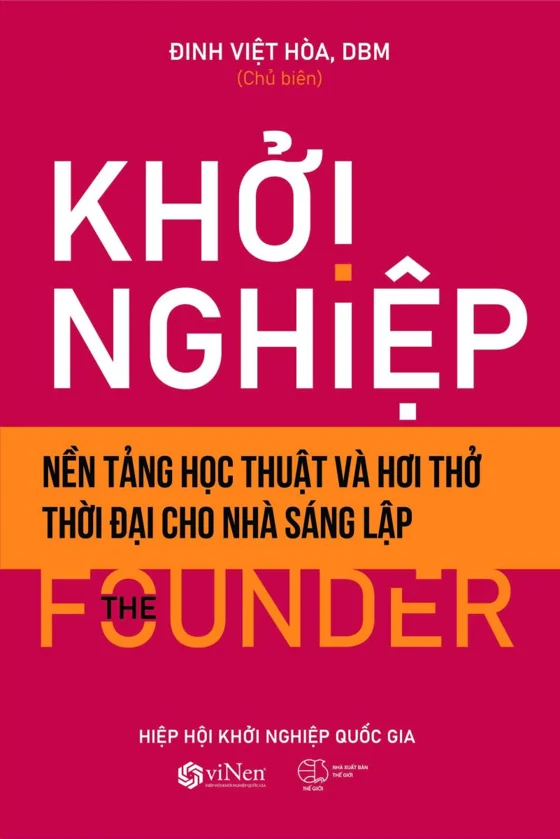 Cuốn sách Khởi nghiệp - Nền tảng học thuật và hơi thở thời đại